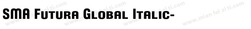 SMA Futura Global Italic字体转换